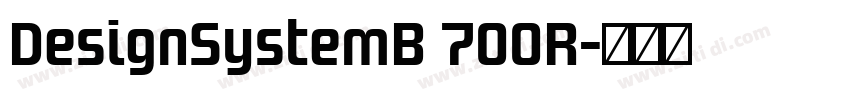 DesignSystemB 700R字体转换